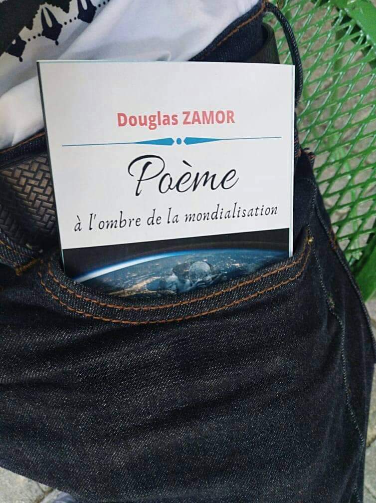 Poème à l’ombre de la mondialisation de Douglas Zamor : urgence et quête de sens
